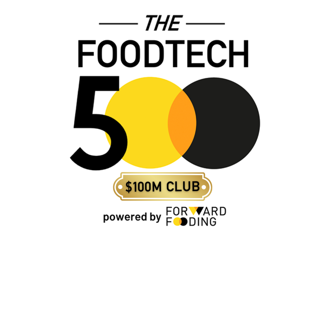 2022 FoodTech 500 - 100M Club
