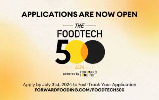 2024 FoodTech 500 Early Application