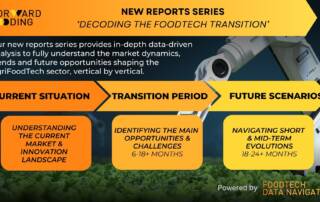 DECODING THE CURRENT FOODTECH TRANSITION