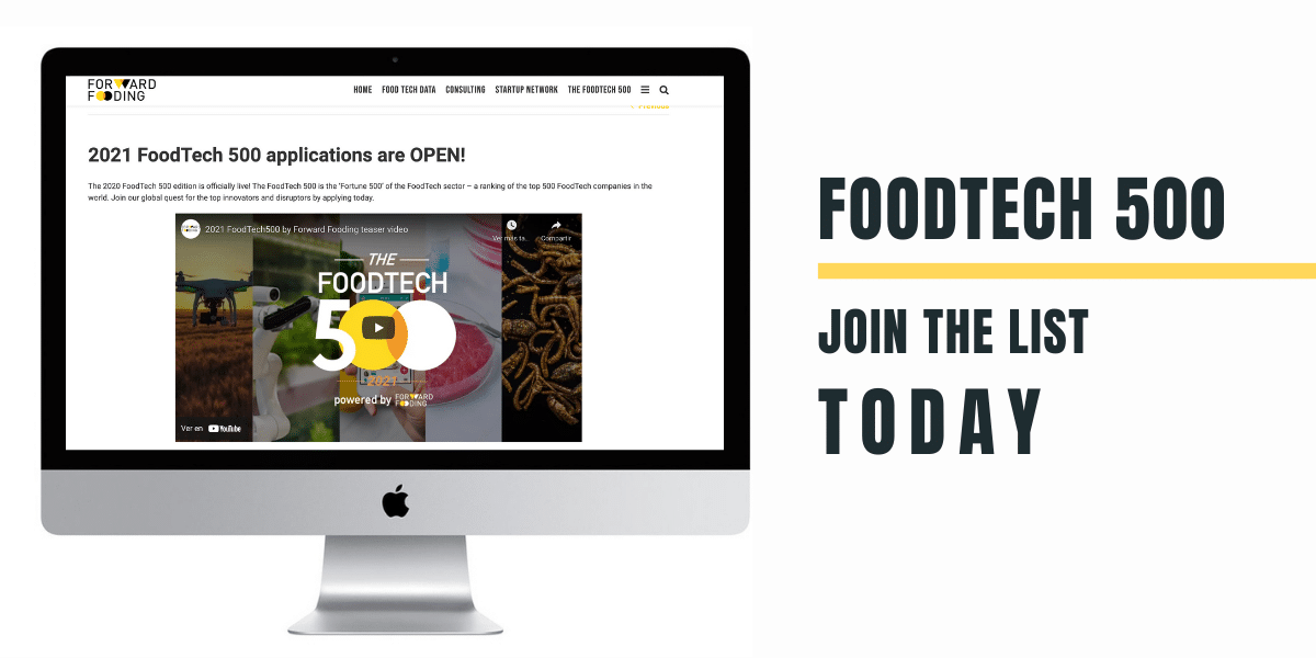 Foodtech Rnd 2021 FoodTech 500 applications are OPEN! | Forward Fooding